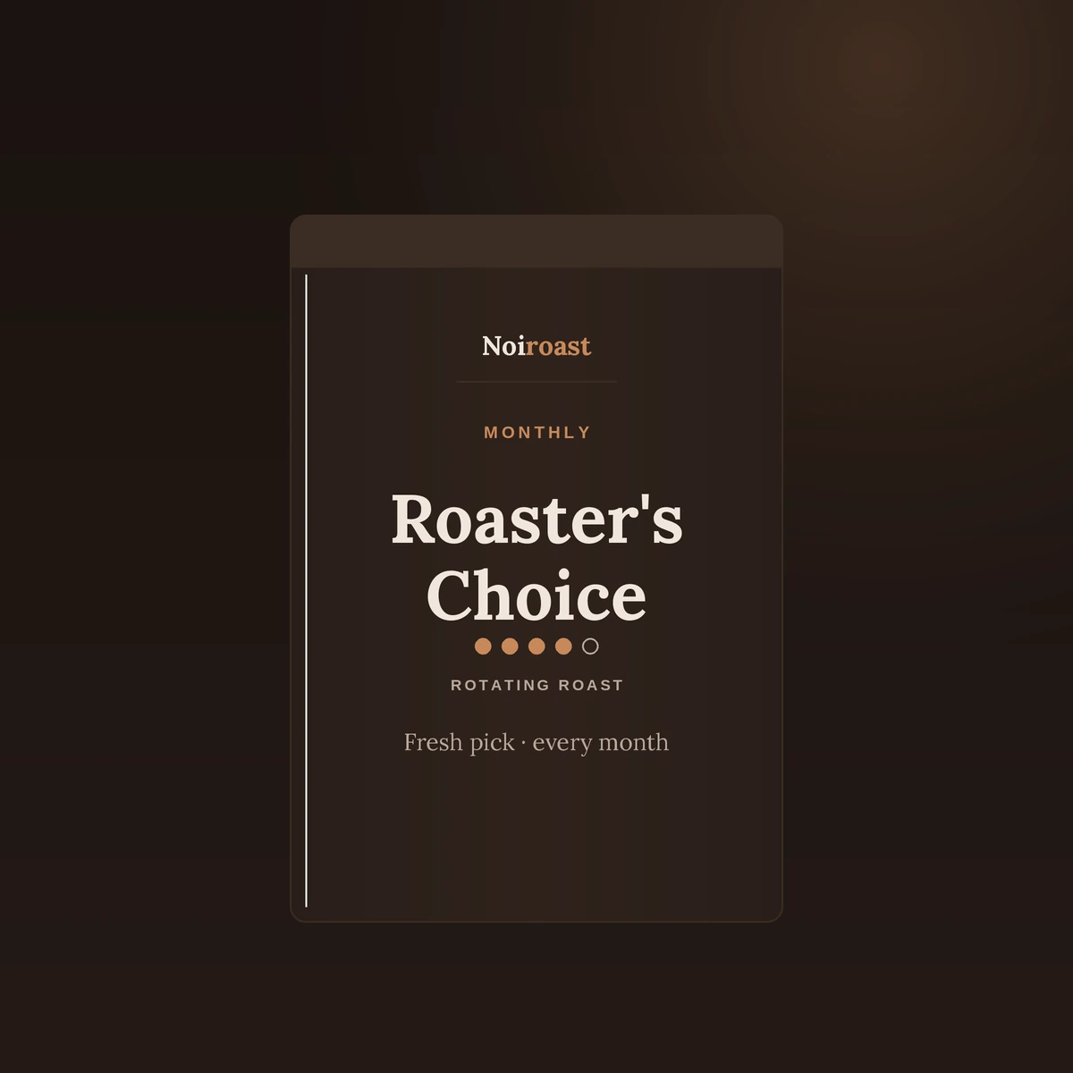 Roaster's Choice